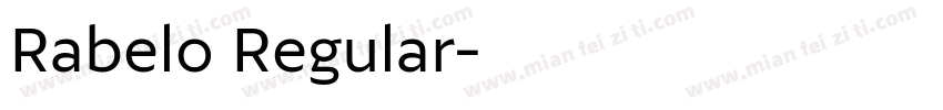 Rabelo Regular字体转换